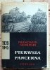 Franciszek Skibiński - Pierwsza Pancerna